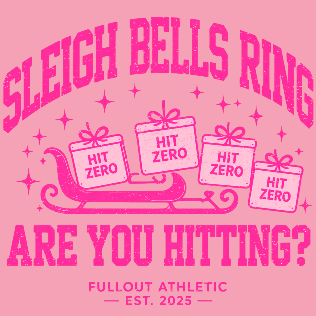 Sleighbells Ring - Are you Hitting? Sweatshirt - CHRISTMAS PRE-ORDER