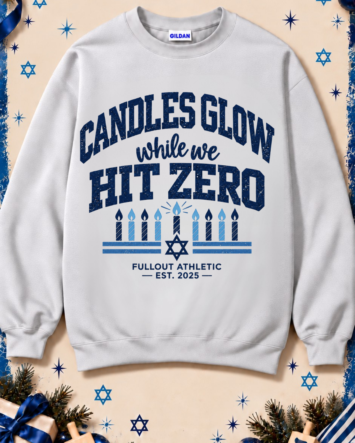 Candles Glow while we Hit Zero - HANUKKAH PRE-ORDER